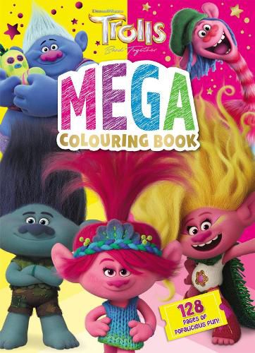 Cover image for Trolls Band Together: Mega Colouring Book (DreamWorks)