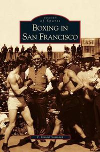 Cover image for Boxing in San Francisco