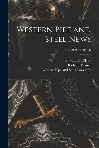 Western Pipe and Steel News; v.6 (1929)-v.8 (1931)