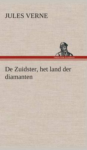 Cover image for De Zuidster, het land der diamanten