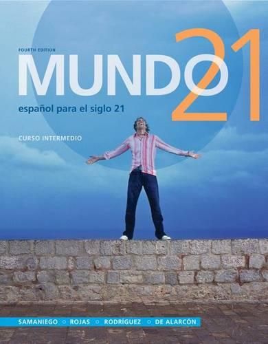 Cover image for Mundo 21: Espanol Para el Siglo 21, Curso Intermedio