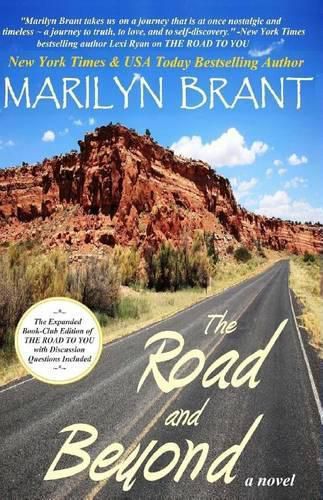 Cover image for The Road and Beyond: The Expanded Book-Club Edition of The Road to You