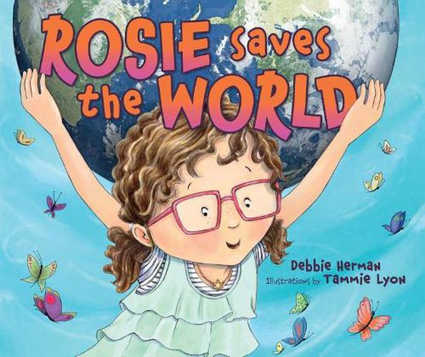 Cover image for Rosie Saves the World