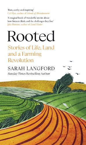 Cover image for Rooted: Stories of Life, Land and a Farming Revolution