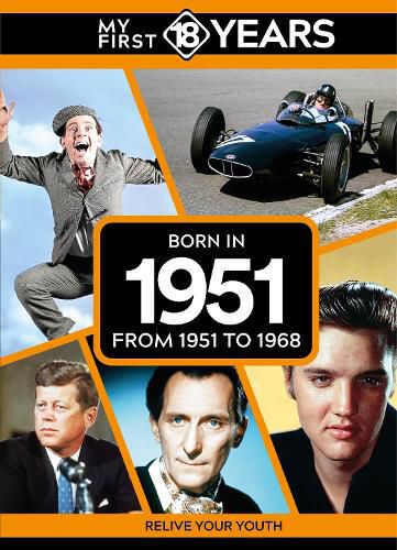 Cover image for My First 18 Years - Born in 1951