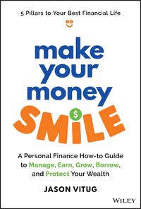 Cover image for Make Your Money Smile