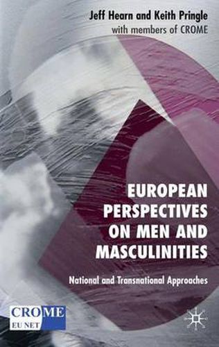 Cover image for European Perspectives on Men and Masculinities: National and Transnational Approaches