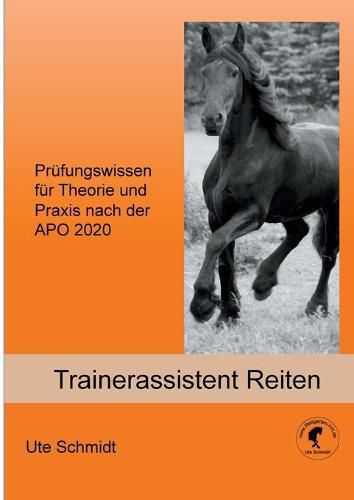 Cover image for Trainerassistent Reiten: Prufungswissen fur Theorie und Praxis nach der APO 2020