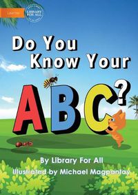 Cover image for Do You Know Your ABC?