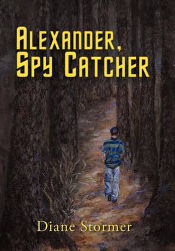 Cover image for Alexander, Spy Catcher