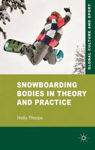 Cover image for Snowboarding Bodies in Theory and Practice