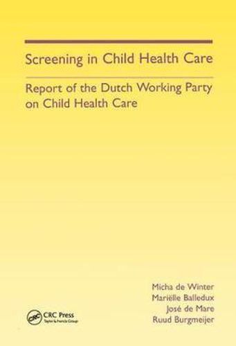 Cover image for Screening in Child Health Care: Report of the Dutch Working Party on Child Health Care