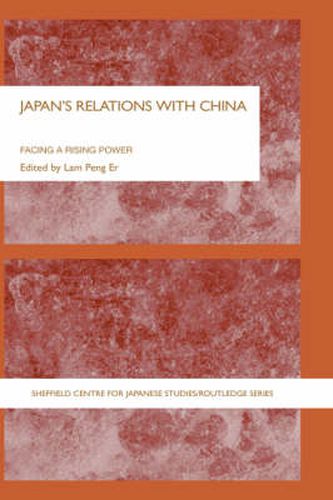 Cover image for Japan's Relations With China: Facing a Rising Power