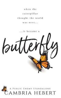 Cover image for Butterfly: A Public Enemy Standalone