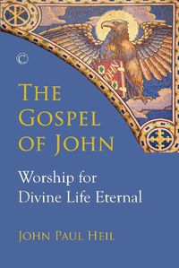 Cover image for Gospel of John, The PB: Worship for Divine Life Eternal
