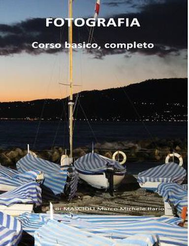 Cover image for Fotografia. Corso basico completo