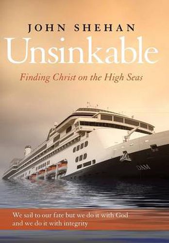 Cover image for Into Deep Waters: Finding Christ on the High Seas