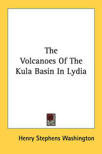 Cover image for The Volcanoes of the Kula Basin in Lydia