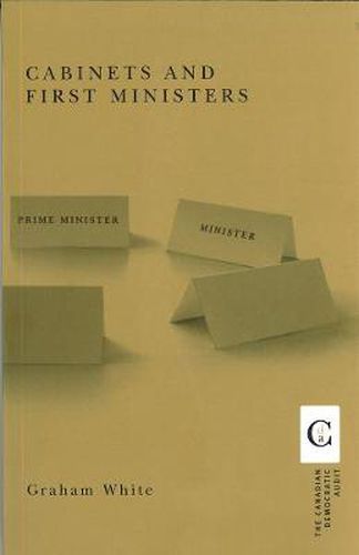 Cover image for Cabinets and First Ministers