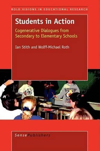 Cover image for Students in Action: Cogeneratives Dialogues from Secondary to Elementary Schools