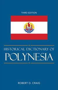 Cover image for Historical Dictionary of Polynesia