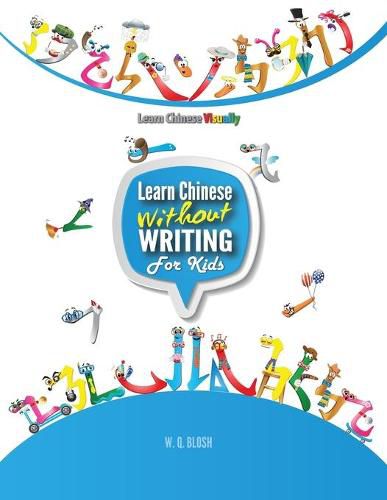 Cover image for Learn Chinese Without Writing For Kids 1: Activity Book For Preschoolers (Age 4)