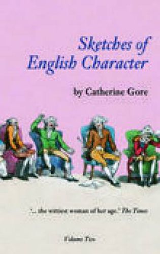 Cover image for Sketches of English Character: Volume Two