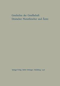 Cover image for Kleines Quellenbuch Zur Geschichte Der Gesellschaft Deutscher Naturforscher Und AErzte: Gedachtnisschrift Fur Die Hundertste Tagung Der Gesellschaft