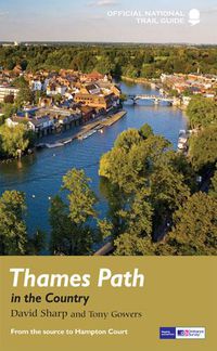 Cover image for Thames Path in the Country: National Trail Guide