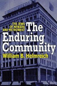 Cover image for The Enduring Community: Jews of Newark and Metrowest