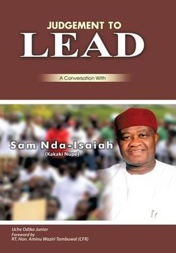 Cover image for Judgment to Lead: A Conversation with Sam Nda-Isaiah (Kakaki Nupe)