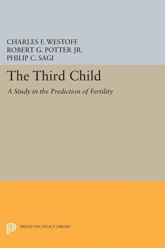 Cover image for Third Child: A Study in the Prediction of Fertility