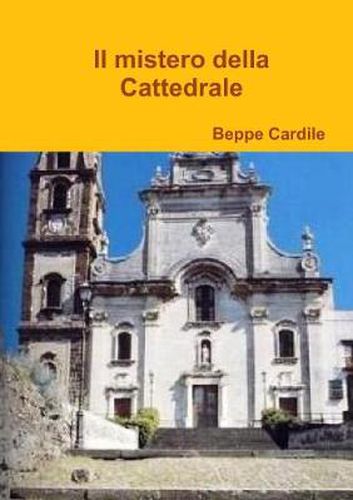 Cover image for Il Mistero Della Cattedrale