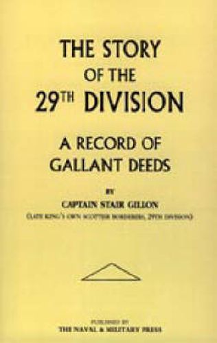 Cover image for Story of the 29th Division: A Record of Gallant Deeds