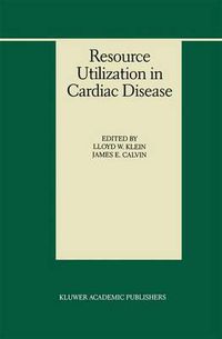 Cover image for Resource Utilization in Cardiac Disease