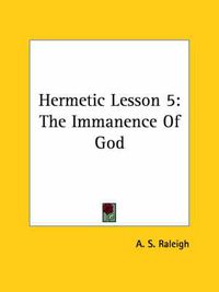 Cover image for Hermetic Lesson 5: The Immanence of God