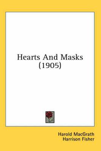 Cover image for Hearts and Masks (1905)