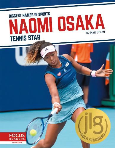 Biggest Names in Sports: Naomi Osaka: Tennis Star