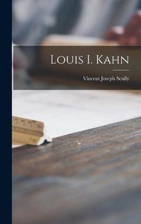 Cover image for Louis I. Kahn