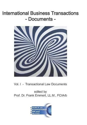 Cover image for International Business Transactions - Documents: Vol. I - Transactional Law Documents