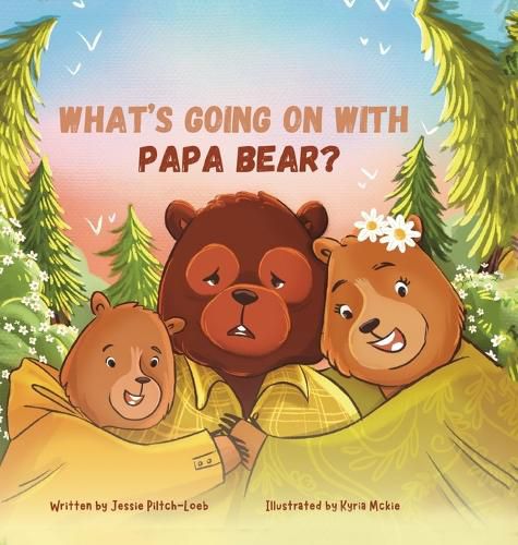Cover image for What's Going On with Papa Bear?