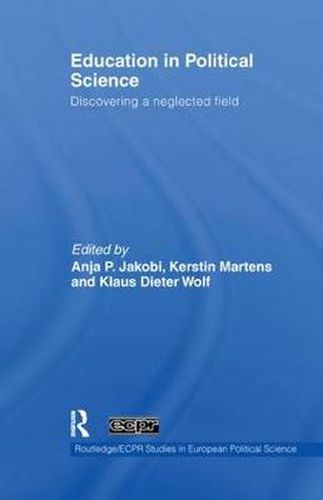 Cover image for Education in Political Science: Discovering a neglected field