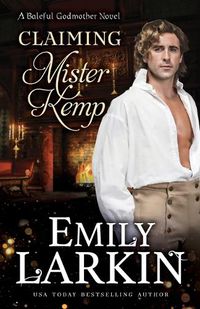 Cover image for Claiming Mister Kemp