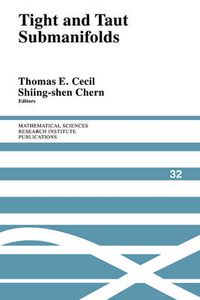 Cover image for Tight and Taut Submanifolds