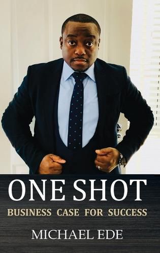 Cover image for One Shot (Business Case for Success)