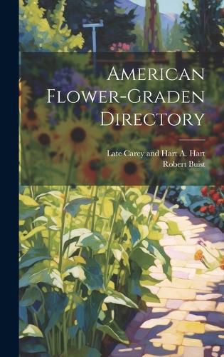 Cover image for American Flower-Graden Directory