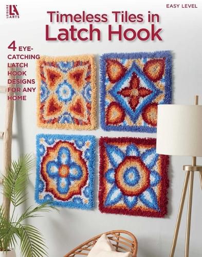 Cover image for Timeless Tiles in Latch Hook