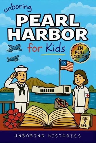 Cover image for Unboring Pearl Harbor for Kids