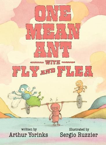 Cover image for One Mean Ant with Fly and Flea