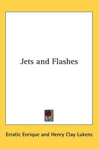 Cover image for Jets and Flashes